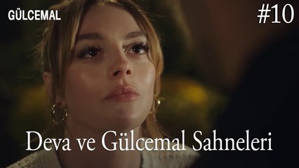 Deva ve Gülcemal Sahneleri (10) - Gülcemal