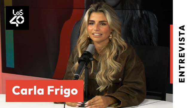 CARLA FRIGO (Benidorm Fest 2025): “De niña quería ser HANNAH MONTANA e ir a EUROVISIÓN” | LOS40