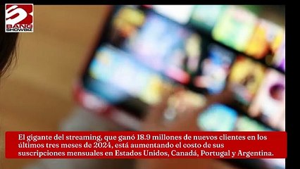 Anuncia Netflix subidas de precios