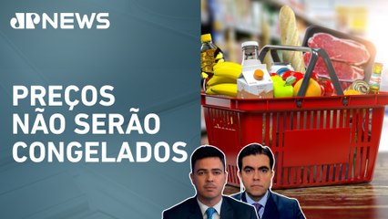 Governo federal vai reduzir taxa de importação de alimentos; Bruno Pinheiro e Vilela analisam