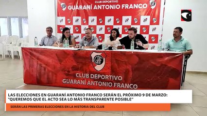 Las elecciones en Guaraní Antonio Franco serán el próximo 9 de marzo: "Queremos que el acto sea lo más transparente posible”