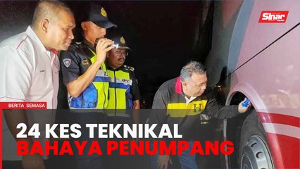 17 bas ekspres ada masalah teknikal, dilarang beroperasi