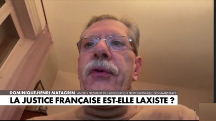 Dominique-Henri Matagrin : «La répression a été inspirée par une idéologie anti-carcérale»,