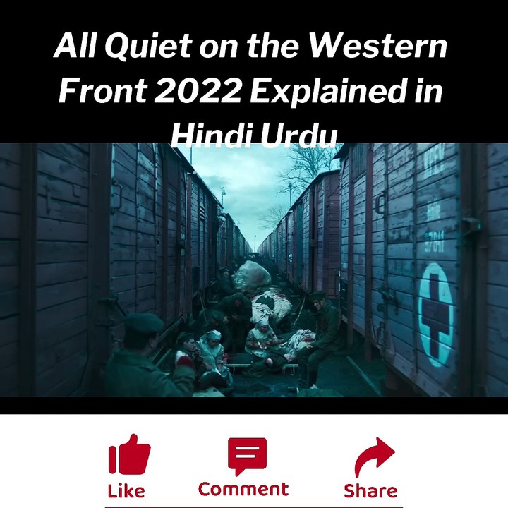 All Quiet on the Western Front 2022 Explained in Hindi Urdu