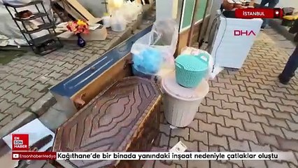 Kağıthane’de bir binada yanındaki inşaat nedeniyle çatlaklar oluştu