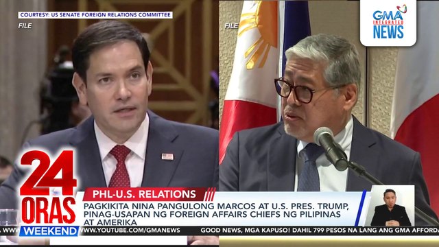 Pagkikita nina Pangulong Marcos at U.S. Pres. Trump, pinag-usapan ng foreign affairs chiefs ng Pilipinas at Amerika | 24 Oras Weekend