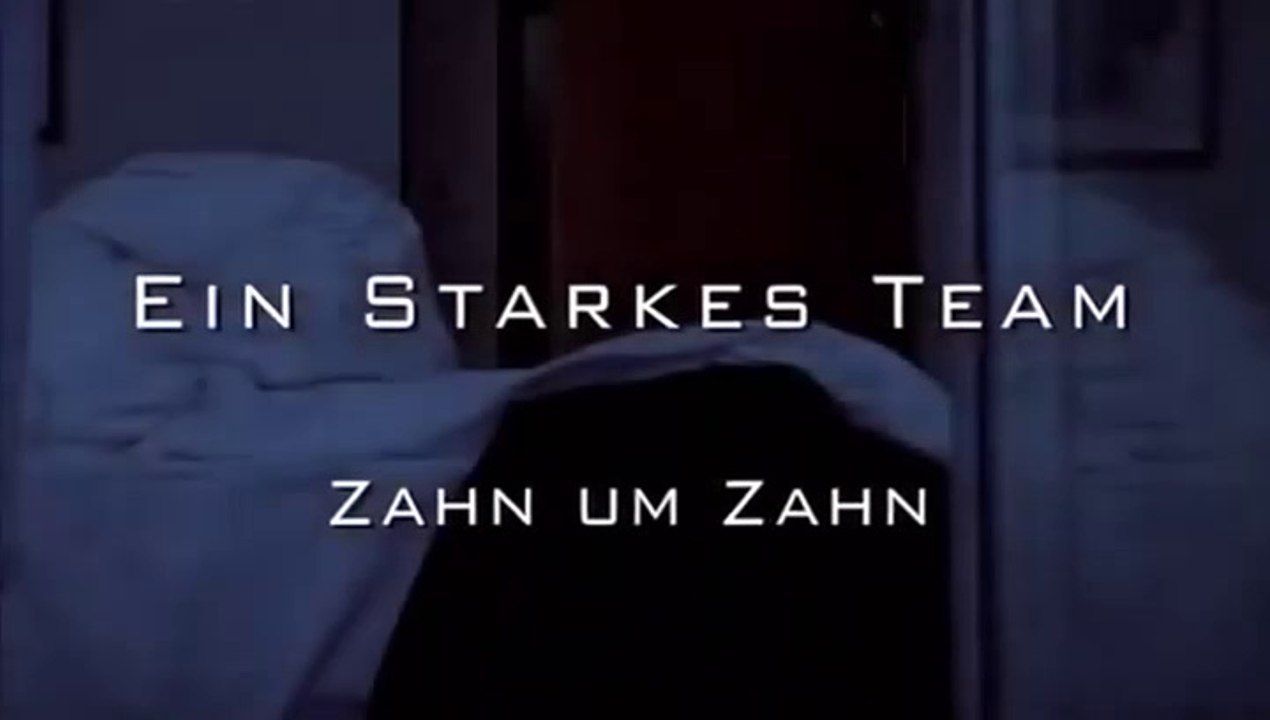 Ein starkes Team -34- Zahn um Zahn