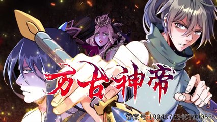 Eternal God Emperor (The Ancient Gods) Episode 40 In Multiple Subtitles