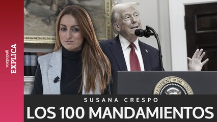 Los 100 mandamientos de Trump:  ¿En qué consisten las órdenes ejecutivas que ha firmado?
