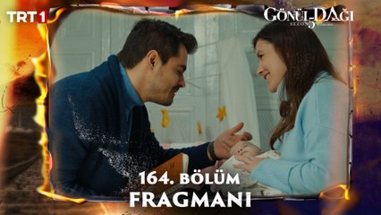 Gönül Dağı 164. Bölüm Fragmanı  @trt1 ​