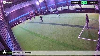 But de Zale - Team B