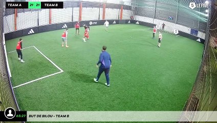 But de Bilou - Team B
