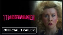 Timestalker | Official Trailer - Jacob Anderson, Aneurin Barnard