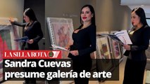 Sandra Cuevas presenta su galería de arte y desata críticas
