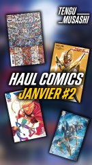 Haul Comics du mois de janvier #2 !