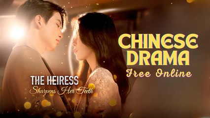 The Heiress Sharpens Her Teeth Chinese drama ❤️ Goodshort