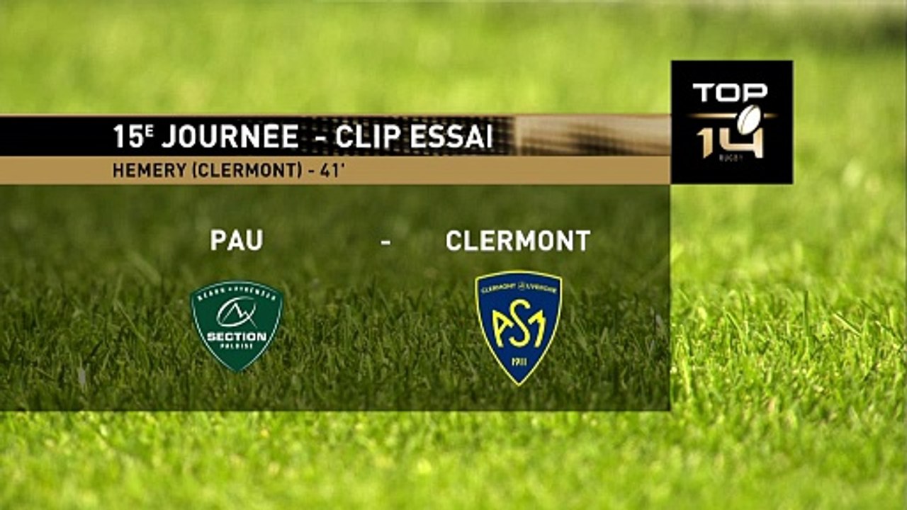 TOP 14 - Essai de Anthime HEMERY (ASM) - Section Paloise - ASM Clermont