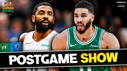 LIVE Garden Report: Celtics vs Mavericks Postgame Show