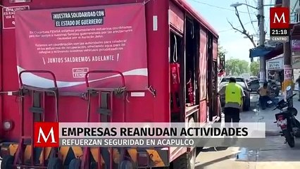 Empresas reanudan operaciones en Acapulco tras los hechos violentos