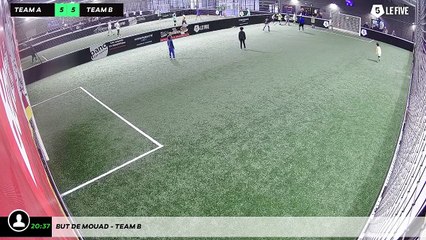 But de Mouad - Team B