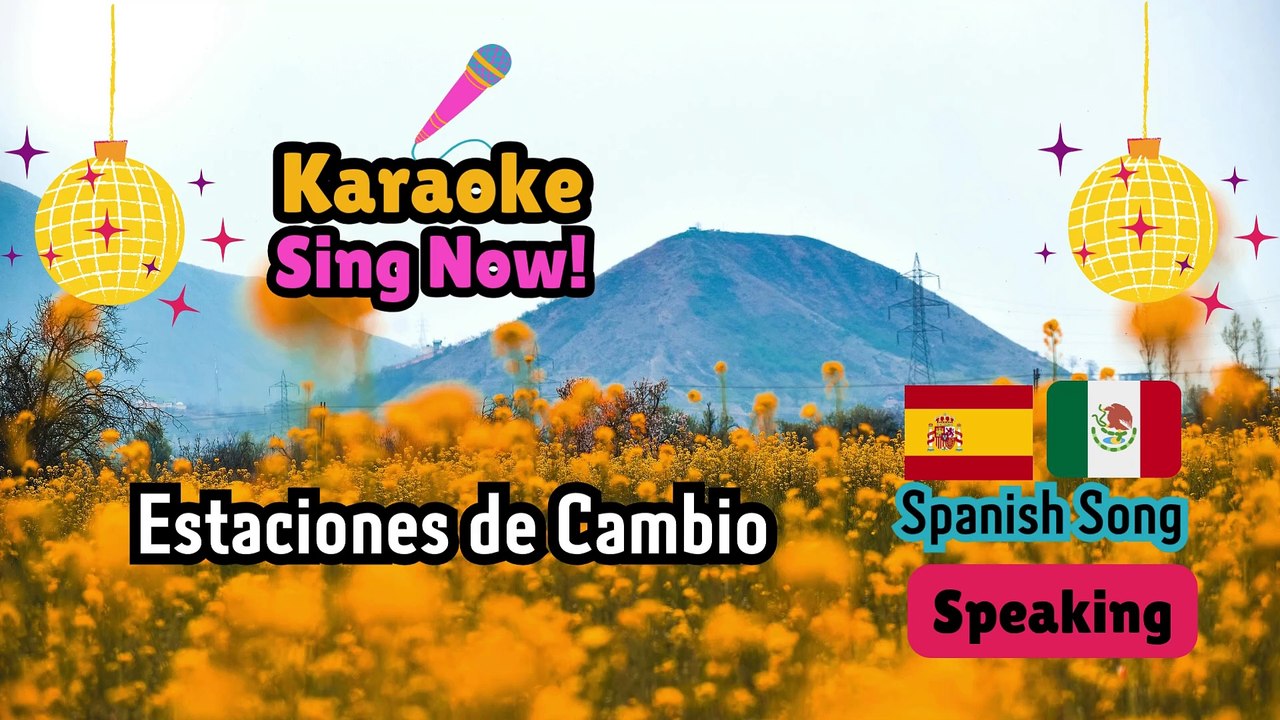 Spanish Karaoke Fun Challenge. Music To Learn Spanish. "Estaciones De Cambio"