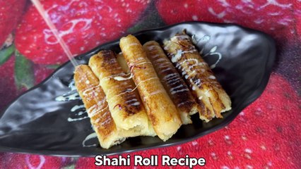 1 पैकेट ब्रेड से बनाएं स्वादिष्ट मीठा | Shahi Roll Recipe | How to make quick dessert |