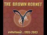 The Brown Hornet - Beats For My Brother