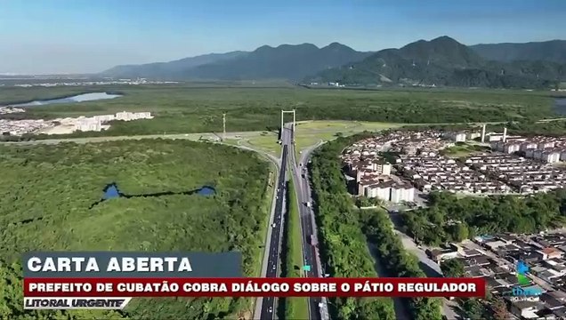 Cubatão é contrária a local escolhido para construção de pátio de caminhões da APS e pede diálogo; Veja o que disse o prefeito