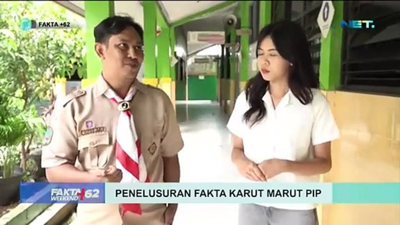 Penelusuran Fakta Karut Marut Program Indonesia Pintar - Fakta+62