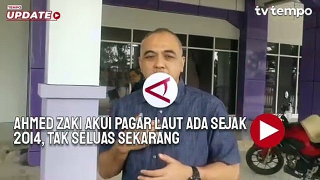 Mantan Bupati Tangerang Akui Pagar Laut Sudah Ada Sejak 2014, Tapi Tak Seluas Sekarang