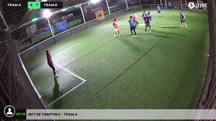 But de Timothé C - Team A