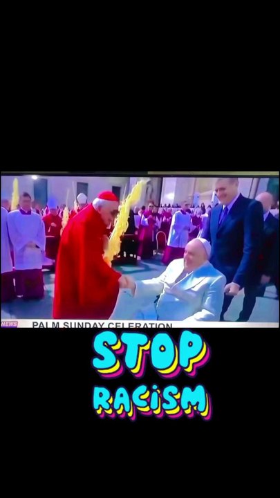 Racist pope Francis.