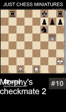 NN vs NN. Morphy's checkmate 2