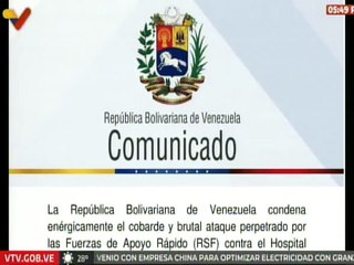 Comunicado I Venezuela condena ataque perpetrado contra el Hospital Saudí de El Fasher en Sudán