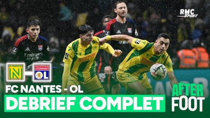 Nantes 1-1 OL : le débrief complet de l'After foot