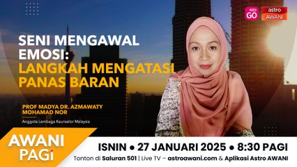 AWANI Pagi: Seni mengawal emosi: Langkah atasi panas baran