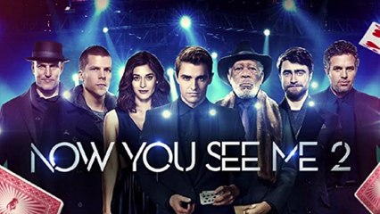 Now You See Me 2 - Magic and Mystery