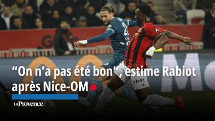 Nice-OM. "On n’a pas été bon. C’était un jour sans", reconnaît Adrien Rabiot