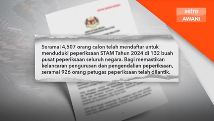 Peperiksaan STAM 2024 bermula 3 Feb- KPM