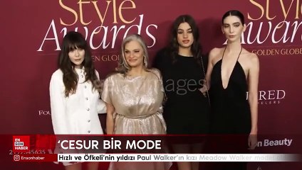 Hızlı ve Öfkeli'nin yıldızı Paul Walker'ın kızı Meadow Walker model oldu