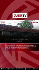 Kecelakaan Maut di Surade Sukabumi, Polisi Ungkap Kronologinya