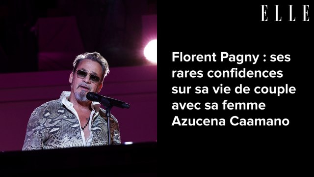 Florent Pagny : ses rares confidences sur sa vie de couple avec sa femme Azucena Caamano
