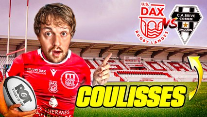 COULISSES d'un match de RUGBY | DAX / BRIVE