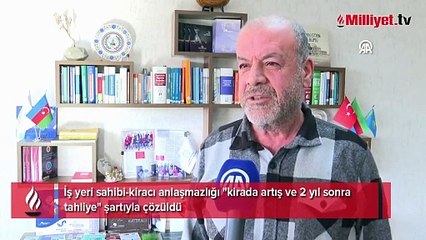 İş yeri sahibi-kiracı anlaşmazlığı 3 haftada sonuçlandı!