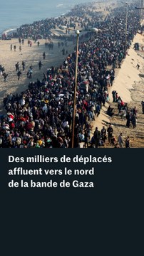 Des milliers de Palestiniens affluent vers le nord de la bande de Gaza