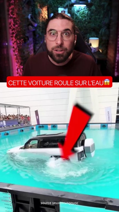 CETTE VOITURE ROULE SUR L'EAU😱