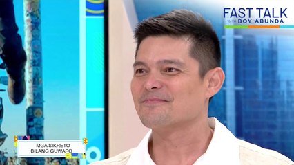Fast Talk with Boy Abunda: Dingdong Dantes, ni-reveal ang sikretong gwapo! (Episode 520)