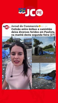 Colisão entre ônibus e caminhão deixa diversos feridos em Paulista, na manhã desta segunda-feira (27)