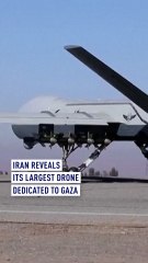 Iran reveals its largest drone – dedicated to Gaza