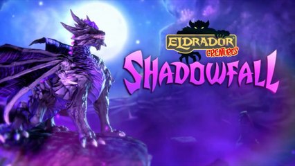 Eldrador Creatures Shadowfall Official Gameplay Trailer